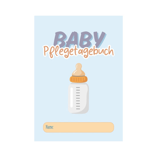 Baby-Pflegetagebuch: für Stillen, Füttern, Schlafen und Windelwechsel: Praktischer Tracker